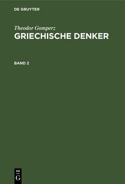 Produktbild: Theodor Gomperz: Griechische Denker. Band 2