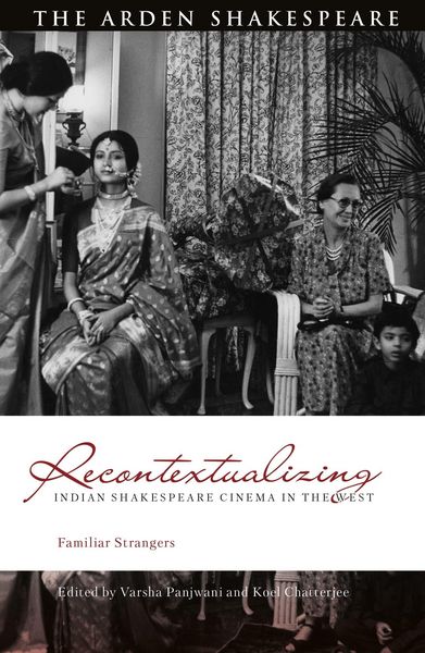Produktbild: Recontextualizing Indian Shakespeare Cinema in the West