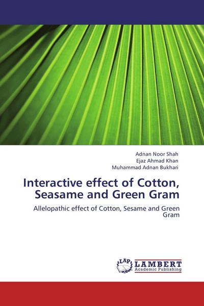 Produktbild: Interactive effect of Cotton, Seasame and Green Gram