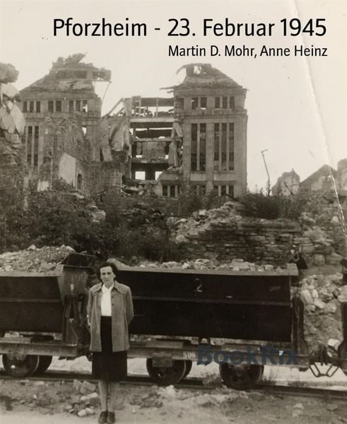 Produktbild: Pforzheim - 23. Februar 1945