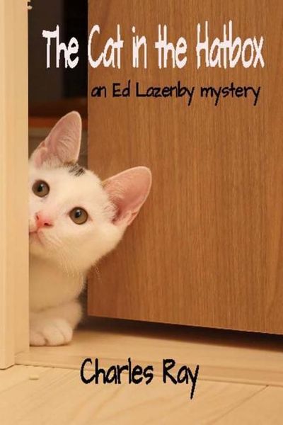 Produktbild: The Cat in the Hatbox: an Ed Lazenby mystery