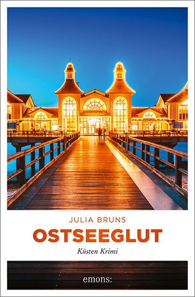 Ostseeglut, Taschenbuch von Julia Bruns, Emons Verlag, 978-3-7408-1111-2