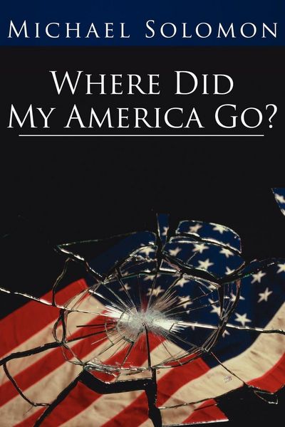 Produktbild: Where Did My America Go?