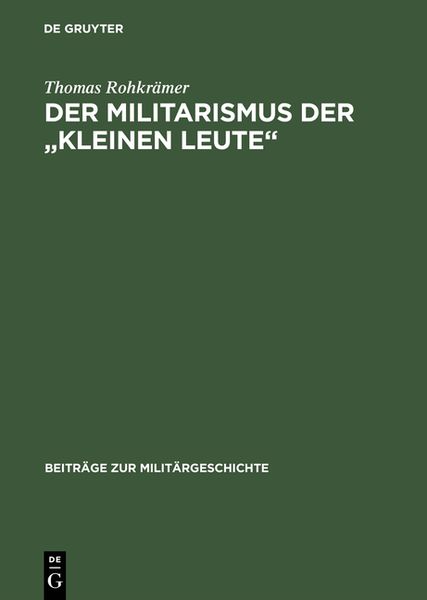 Produktbild: Der Militarismus der "kleinen Leute"