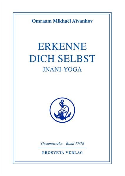 Produktbild: Erkenne dich selbst - Jnani Yoga