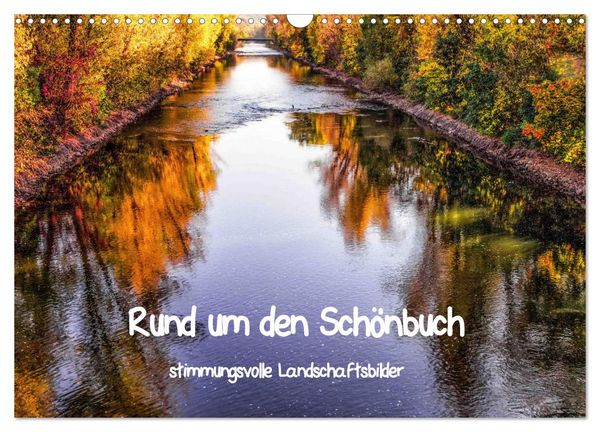 Produktbild: Rund um den Sch&ouml;nbuch (Wandkalender 2026 DIN A3 quer), CALVENDO Monatskalender