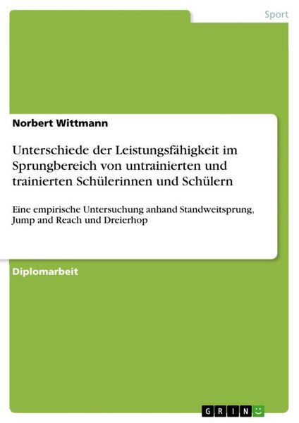Produktbild: Unterschiede der Leistungsf&auml;higkeit im Sprungbereich von untrainierten und trainierten Sch&uuml;lerinnen und Sch&uuml;lern