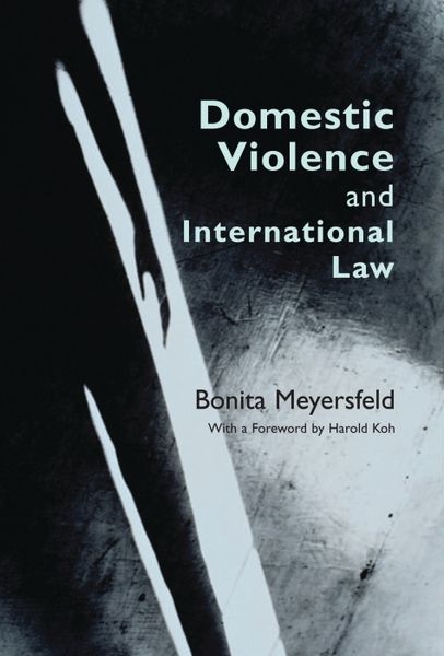 Produktbild: Meyersfeld, B: Domestic Violence and International Law
