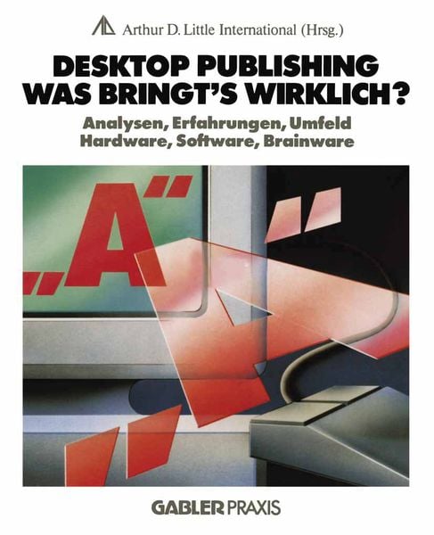 Produktbild: Desktop Publishing &mdash; Was bringt&rsquo;s wirklich?