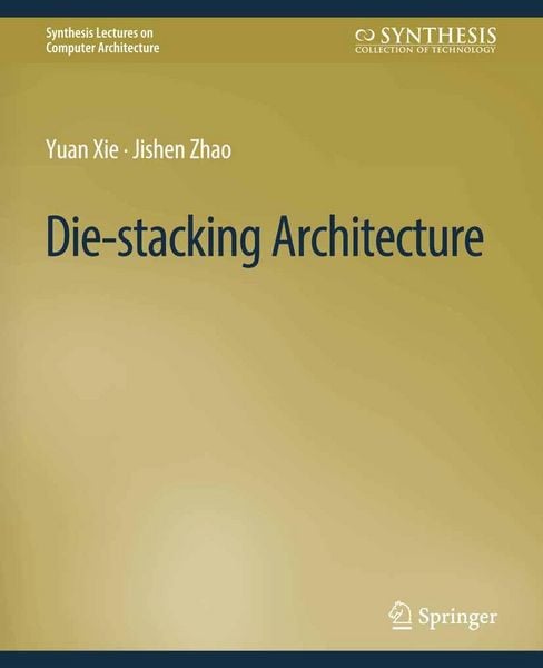 Produktbild: Die-stacking Architecture