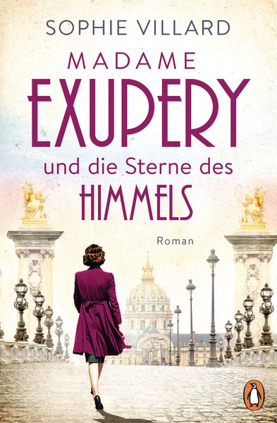 Madame Exupéry und die Sterne des Himmels, Taschenbuch von Sophie Villard, Penguin