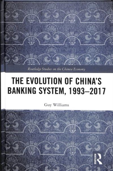 Produktbild: The Evolution of China's Banking System, 1993&ndash;2017