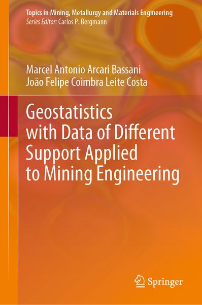 Produktbild: Geostatistics with Data of Different Support Applied to Mining Engineering