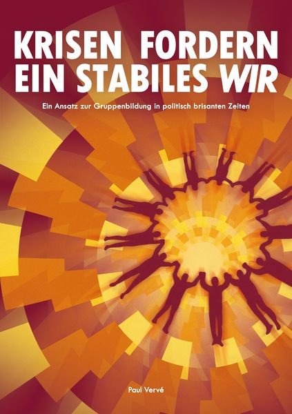 Produktbild: Krisen fordern ein stabiles Wir