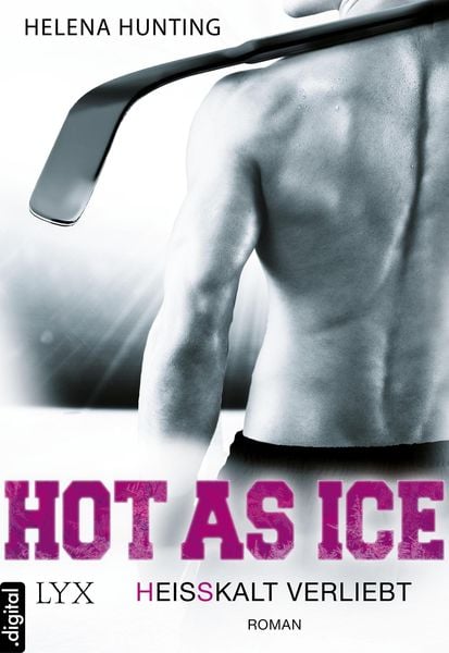 Produktbild: Hei&szlig;kalt verliebt / Hot As Ice Bd.1