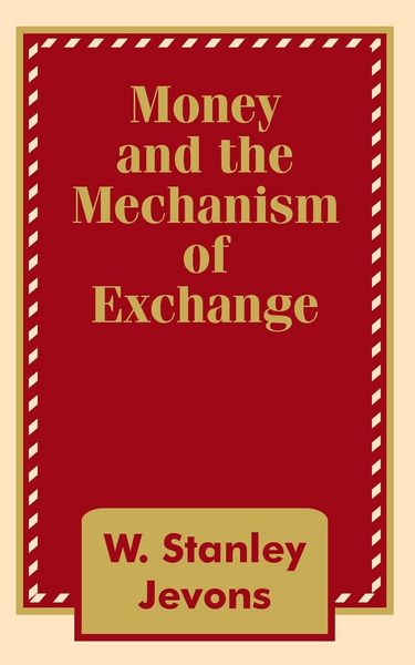 Produktbild: Money and the Mechanism of Exchange