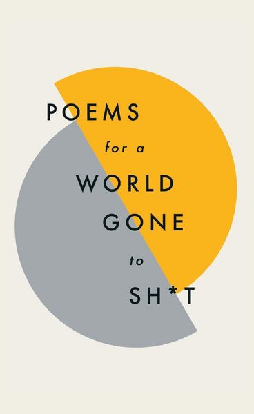 Produktbild: Poems for a world gone to sh*t