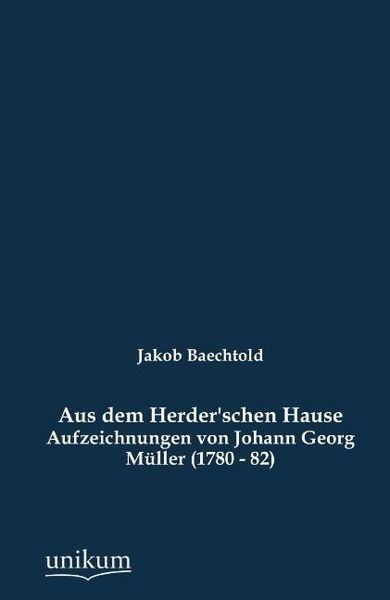 Produktbild: Baechtold, J: Aus dem Herder'schen Hause