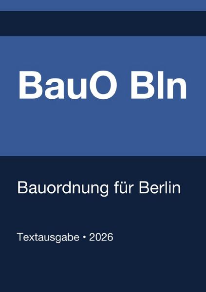 Produktbild: BauO Bln - Bauordnung f&uuml;r Berlin 2026