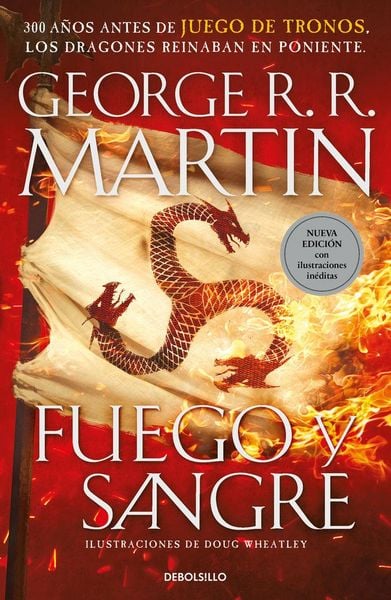 Produktbild: Fuego y sangre : 300 a&ntilde;os antes de Juego de Tronos : historia de los Targaryen