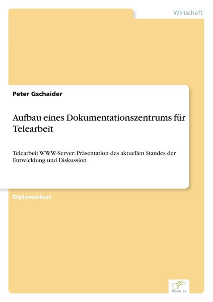 Produktbild: Aufbau eines Dokumentationszentrums f&uuml;r Telearbeit