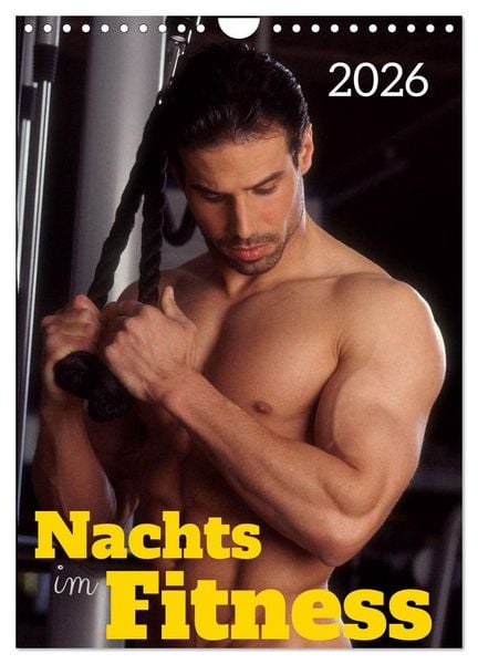 Produktbild: Nachts im Fitness (Wandkalender 2026 DIN A4 hoch), CALVENDO Monatskalender