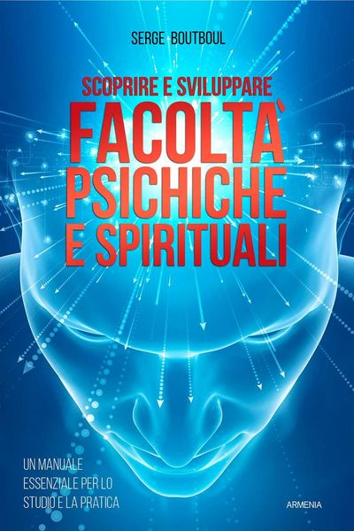 Produktbild: Scoprire e sviluppare facolt&agrave; psichiche e spirituali