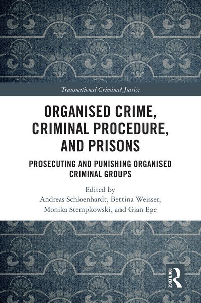 Produktbild: Organised Crime, Criminal Procedure, and Prisons