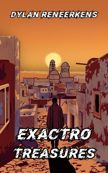 Produktbild: Exactro: Treasures (Phase 2 of the Locus Dreams Multiverse, #7)
