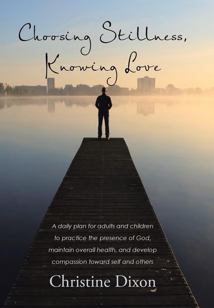 Produktbild: Choosing Stillness, Knowing Love