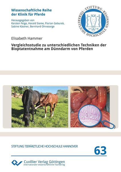 Produktbild: Vergleichsstudie zu unterschiedlichen Techniken der Bioptatentnahme am D&uuml;nndarm von Pferden