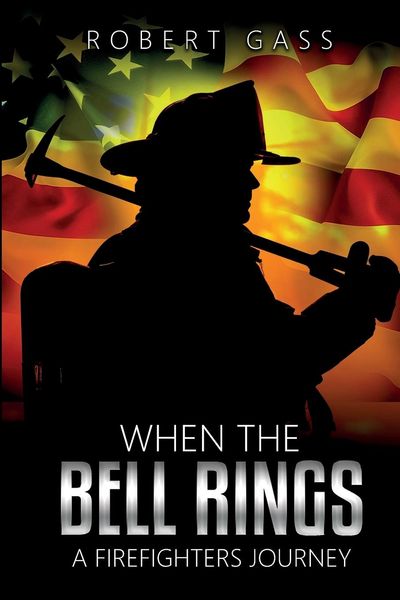 Produktbild: When The Bell Rings - A Firefighters Journey