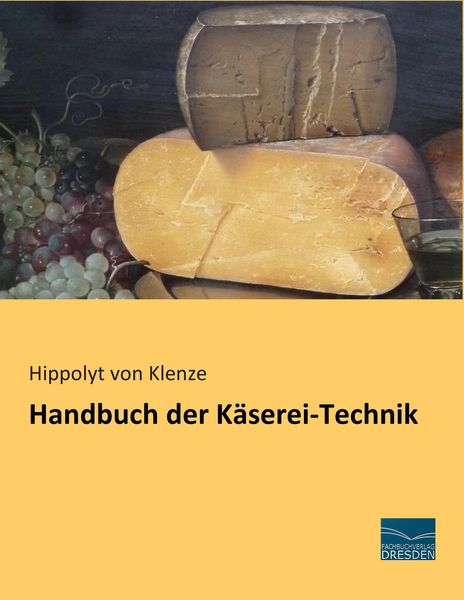 Produktbild: Handbuch der K&auml;serei-Technik