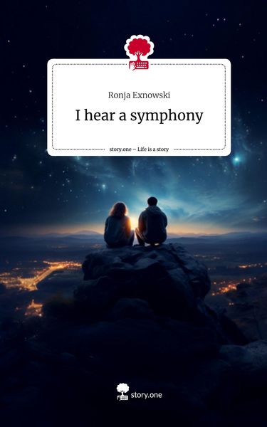 Produktbild: I hear a symphony. Life is a Story - story.one