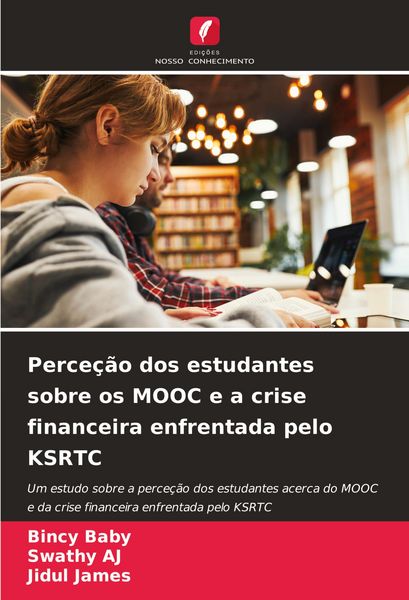 Produktbild: Perce&ccedil;&atilde;o dos estudantes sobre os MOOC e a crise financeira enfrentada pelo KSRTC