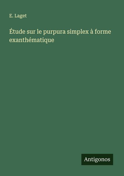 Produktbild: &Eacute;tude sur le purpura simplex &agrave; forme exanth&eacute;matique