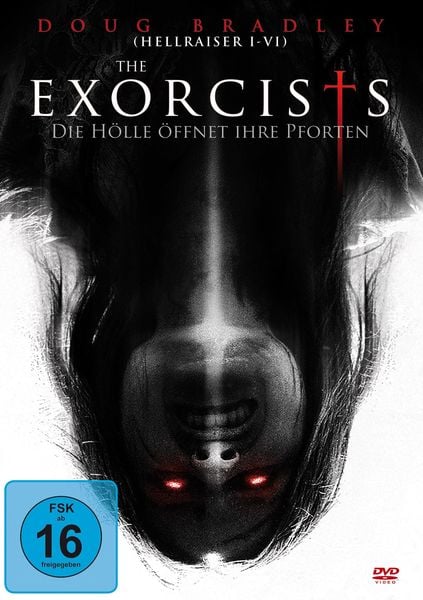 Produktbild: The Exorcists - Die H&ouml;lle &ouml;ffnet ihre Pforten