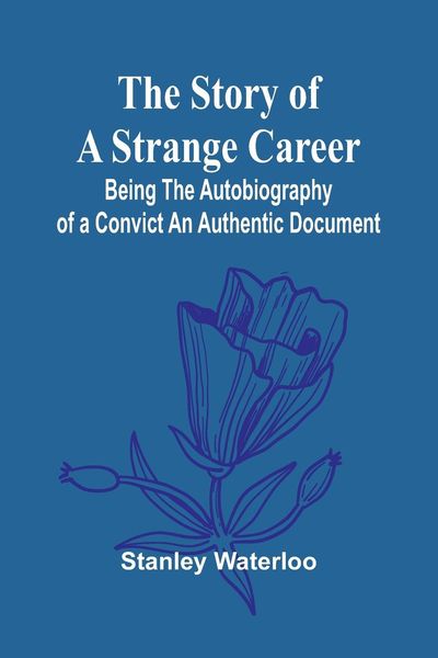 Produktbild: The Story of a Strange Career