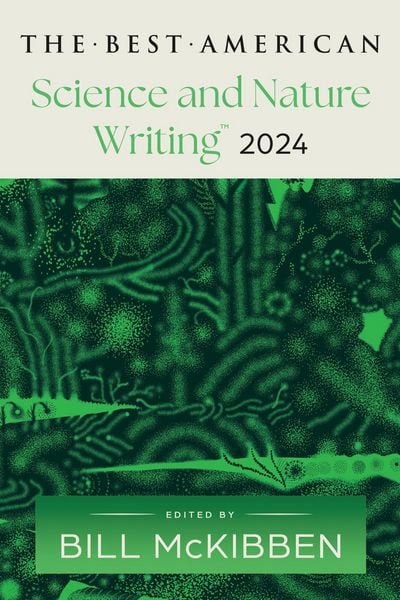 Produktbild: The Best American Science and Nature Writing 2024