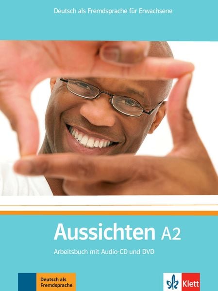 Aussichten A2, Taschenbuch von Sabine Jentges,Sylvia Klötzer,Angelika Lundquist-Mog,Jørn Precht,Kerstin Reinke, Klett Sprachen GmbH, 978-3-12-676211-3