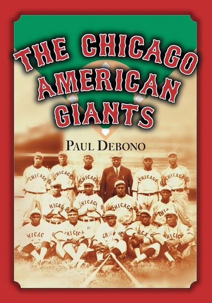 Produktbild: The Chicago American Giants