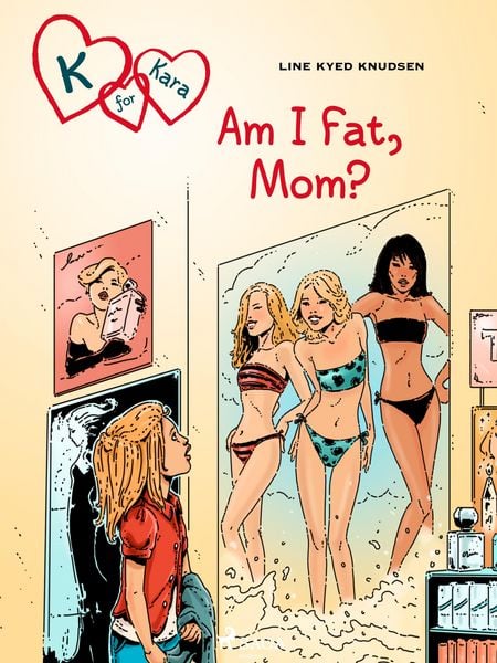 Produktbild: K for Kara 14: Am I Fat, Mom?