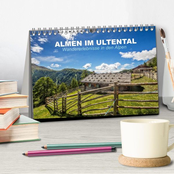Produktbild: Almen im Ultental (Tischkalender 2026 DIN A5 quer), CALVENDO Monatskalender