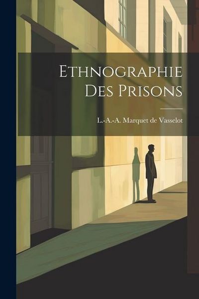 Produktbild: Ethnographie Des Prisons