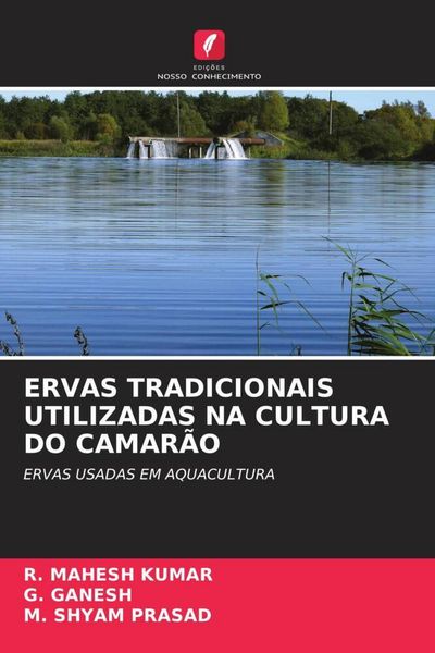 Produktbild: Ervas Tradicionais Utilizadas Na Cultura Do Camar&atilde;o