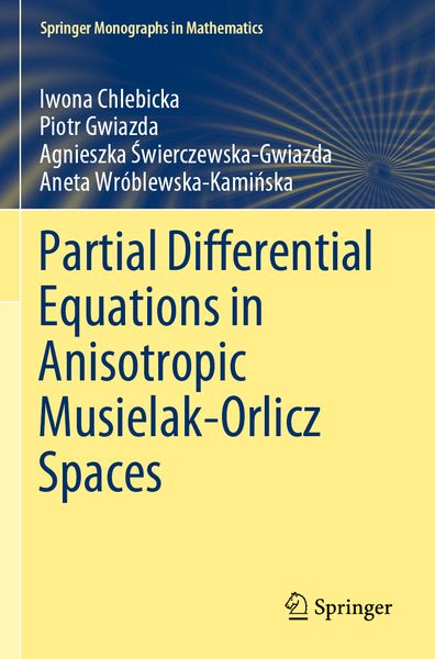 Produktbild: Partial Differential Equations in Anisotropic Musielak-Orlicz Spaces