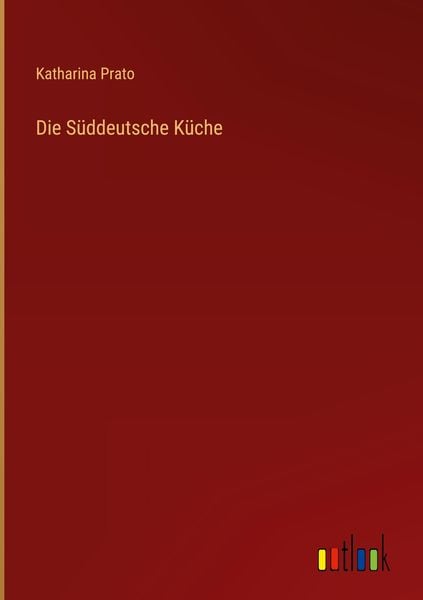 Produktbild: Die S&uuml;ddeutsche K&uuml;che