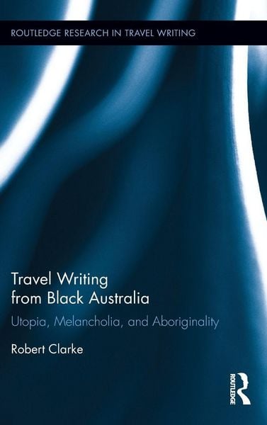 Produktbild: Travel Writing from Black Australia