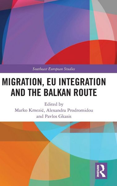 Produktbild: Migration, EU Integration and the Balkan Route