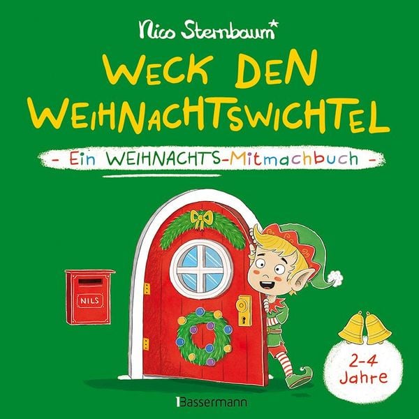 Produktbild: Weck den Weihnachtswichtel. Ein Weihnachts-Mitmachbuch.Zum Sch&uuml;tteln, Schaukeln, Pusten, Klopfen und sehen, was dann passiert. Von 2 bis 4 Jahren